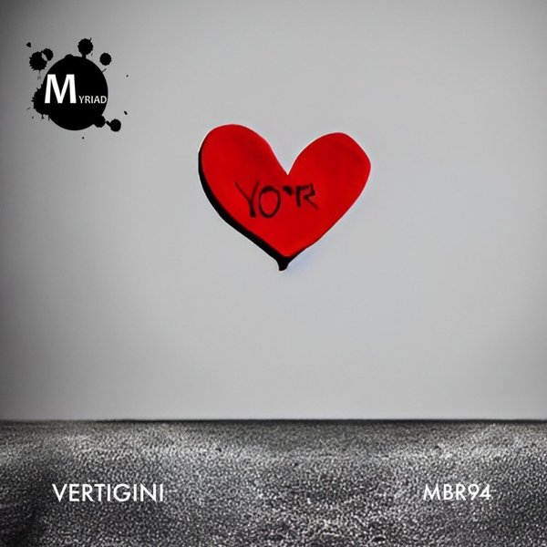 Vertigini - Your Love / Myriad Black Records