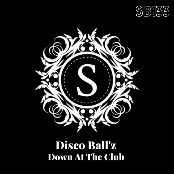Disco Ball'z - Down At The Club / Sonambulos Muzic