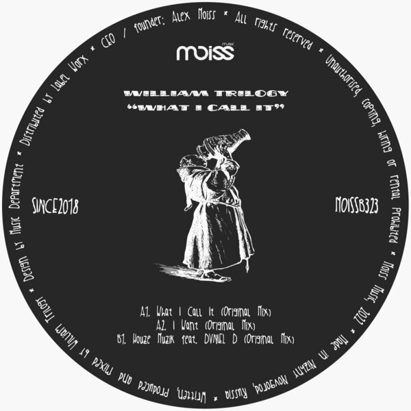 William Trilogy - What I Call It / Moiss Music Black