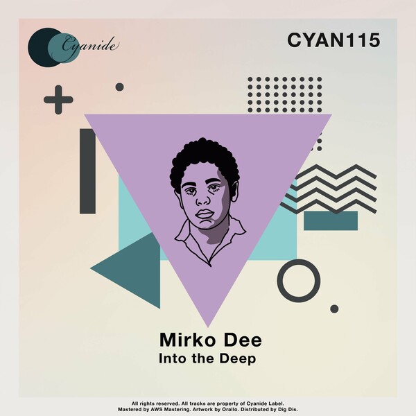 Mirko Dee - Into the Deep / Cyanide
