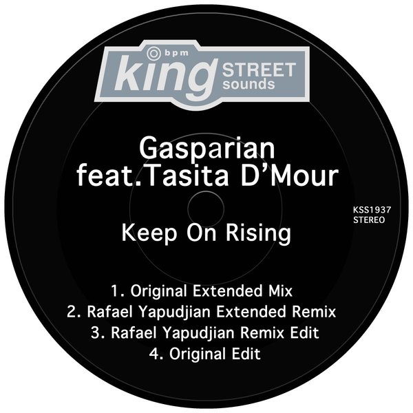 Gasparian feat. Tasita D’Mour - Keep On Rising / King Street Sounds