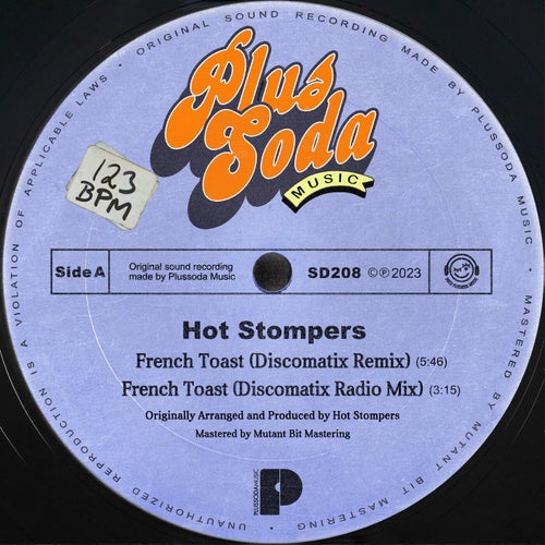 Hot Stompers - French Toast / Plus Soda Music