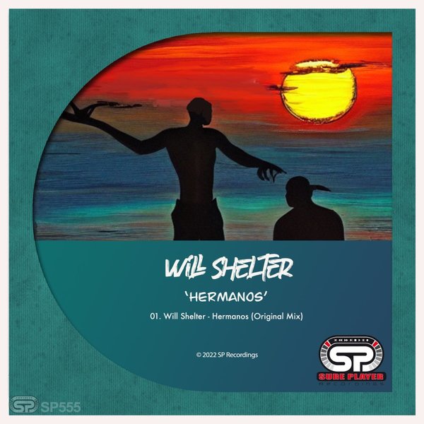 Will Shelter - Hermanos / SP Recordings