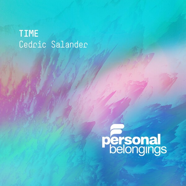 Cedric Salander - Time / Personal Belongings