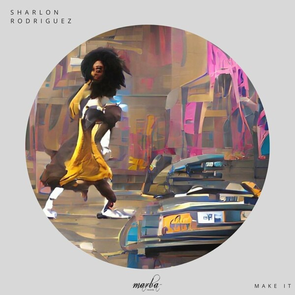 Sharlon Rodriguez - Make It / Marba Records