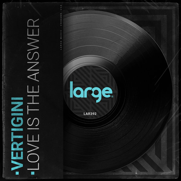Vertigini - Love Is The Answer / Large Music