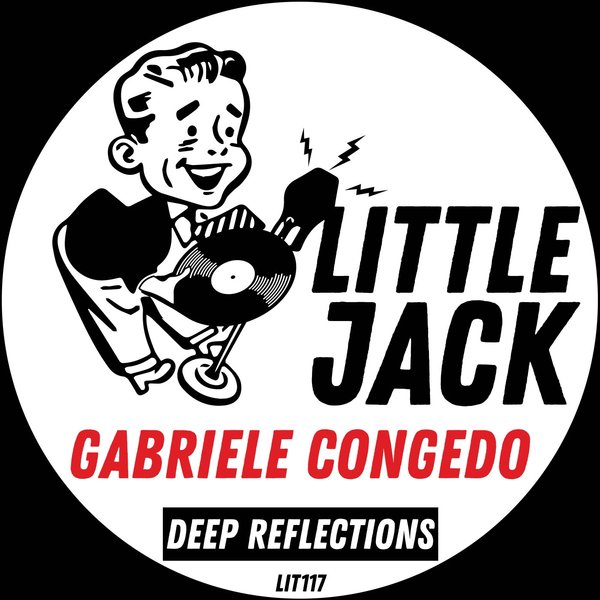 Gabriele Congedo - Deep Reflections / Little Jack