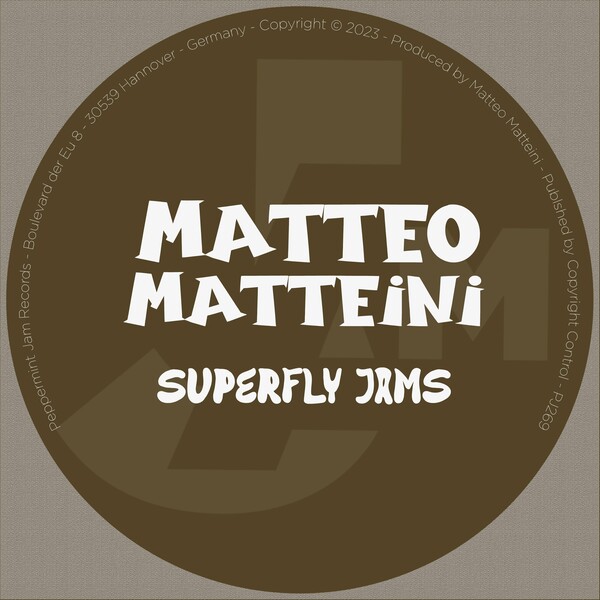 Matteo Matteini - Superfly / Peppermint Jam