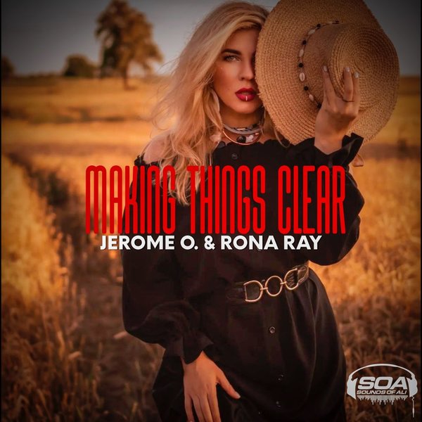 Jerome O. & Rona Ray - Making Things Clear / Sounds Of Ali