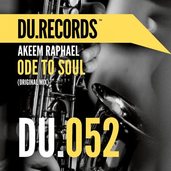 Akeem Raphael - Ode To Soul / DU.Records