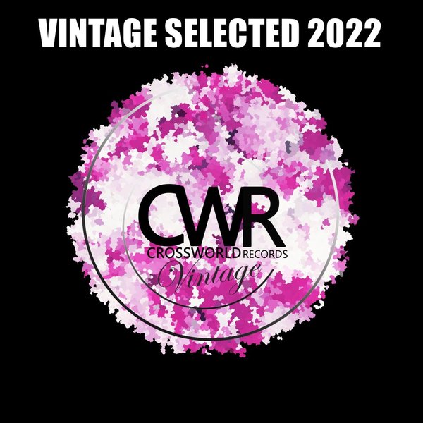 VA - Vintage Selected 2022 / Crossworld Vintage