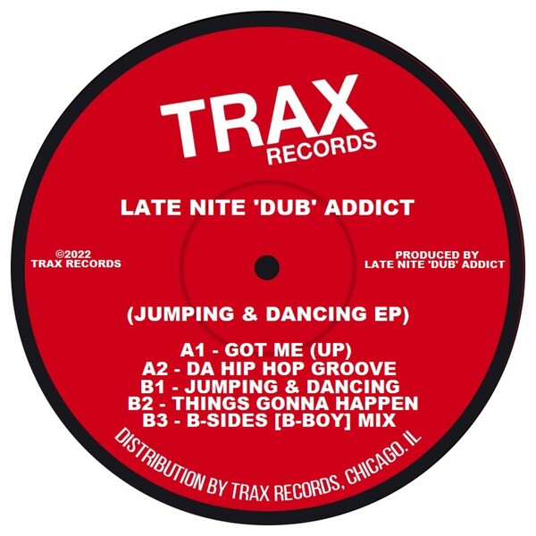 Late Nite 'DUB' Addict - Jumping & Dancing / Trax Records LTD