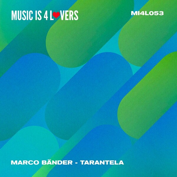 Marco Bänder - Tarantela / Music is 4 Lovers