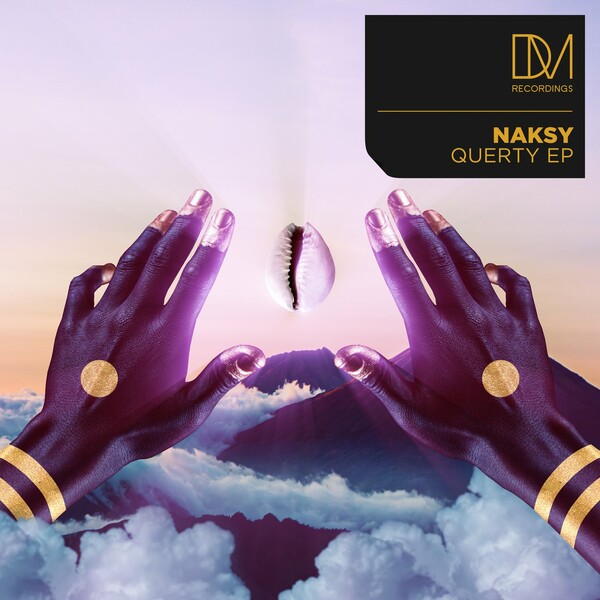 Naksy - Querty EP / DM.Recordings