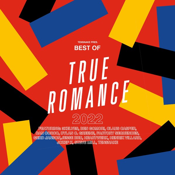 VA - Tensnake Pres. Best Of True Romance 2022 / True Romance Records