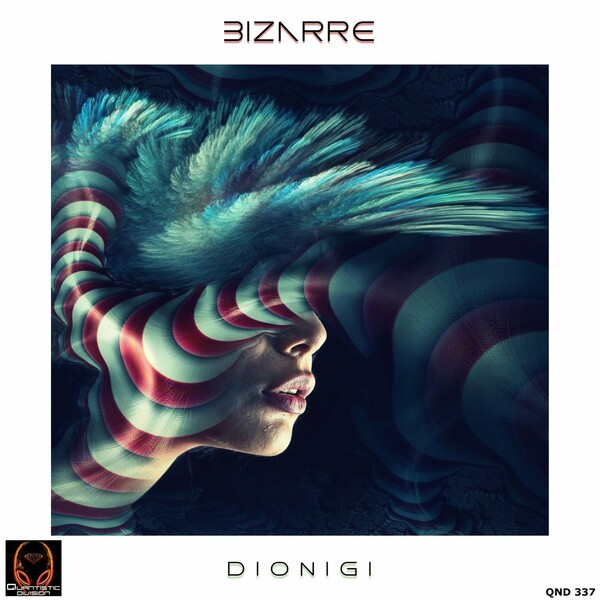 Dionigi - Bizarre / Quantistic Division