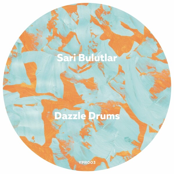 Dazzle Drums - Sari Bulutlar / Yellow Parrot Recording