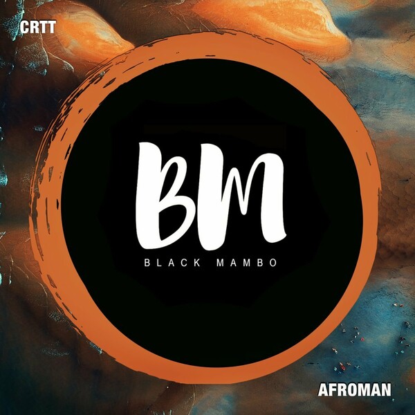 CRTT - Afroman / Black Mambo