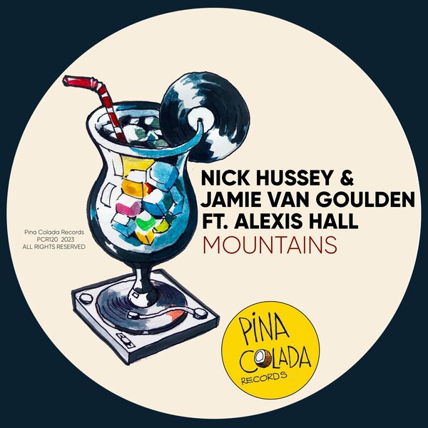 Nick Hussey, Jamie Van Goulden, Alexis Hall - Mountains / Pina Colada Records