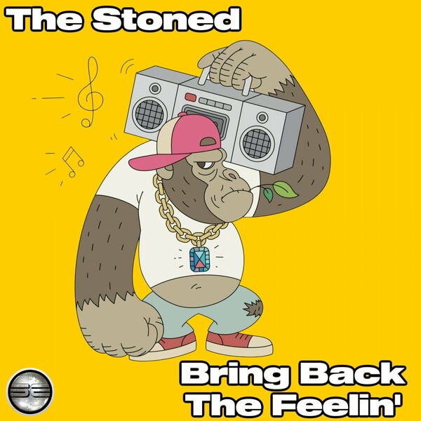 The Stoned - Bring Back The Feelin' / Soulful Evolution