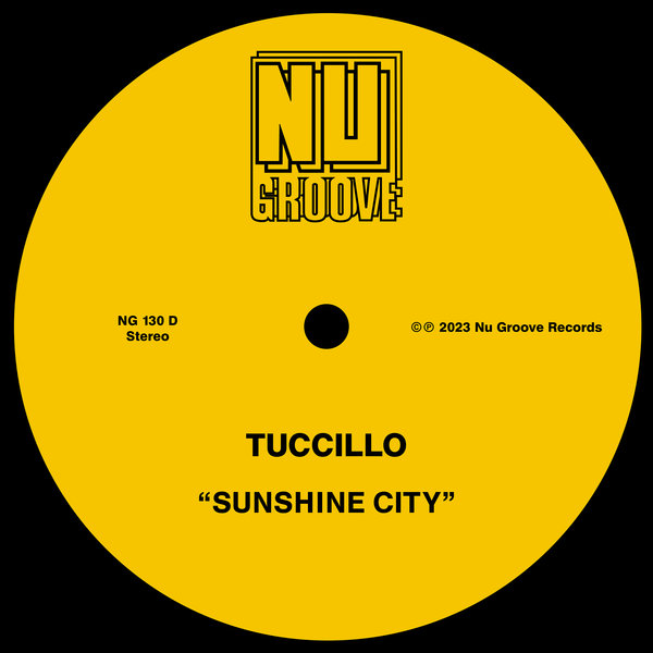 Tuccillo - Sunshine City / Nu Groove Records