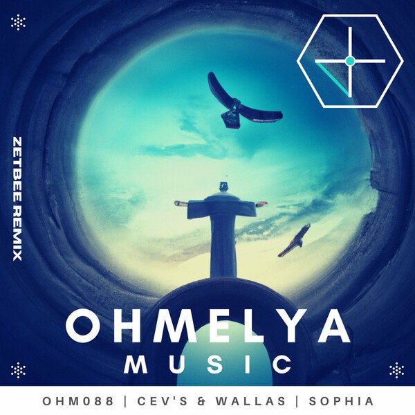 CEV's & Wallas - Sophia (Digital Extended Edition) / Ohmelya Music