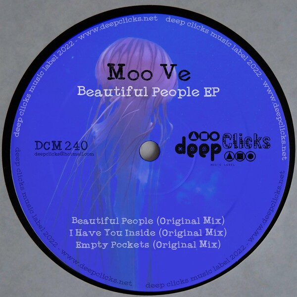 Moo Ve - Beautiful People / Deep Clicks