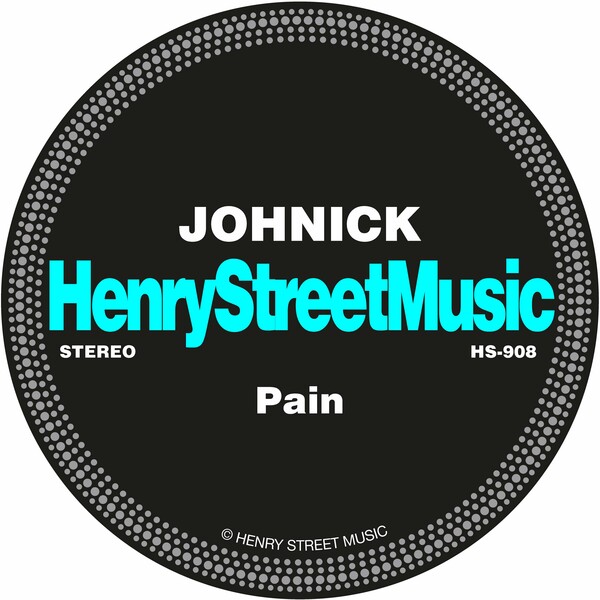 JohNick - Pain / Henry Street Music