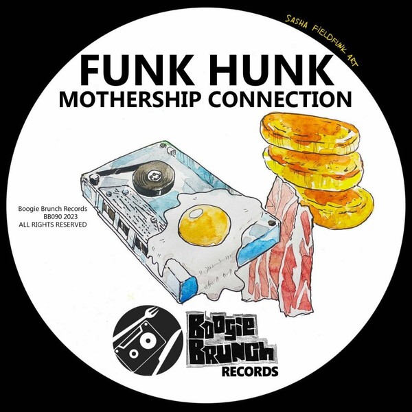 Funk Hunk - Mothership Connection / Boogie Brunch Records