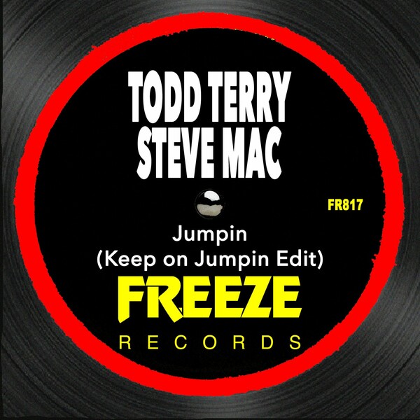 Todd Terry & Steve Mac - Jumpin (Keep on Jumpin Steve Mac Edit) / Freeze Records