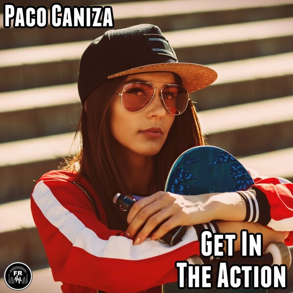 Paco Caniza - Get In The Action / Funky Revival