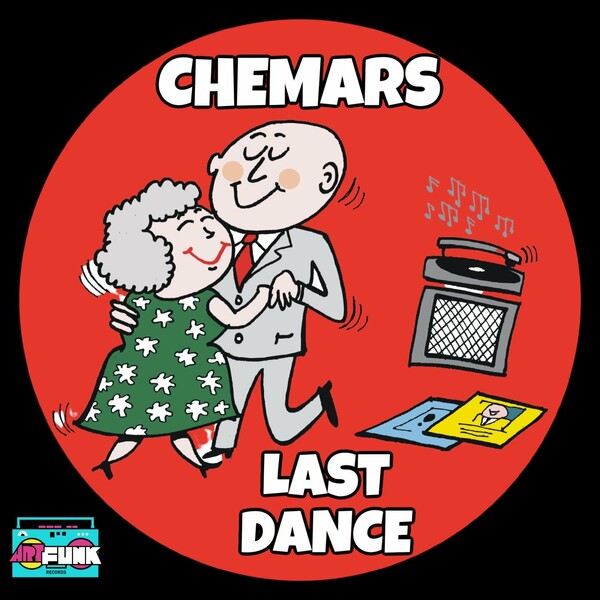 Chemars - Last Dance / ArtFunk Records