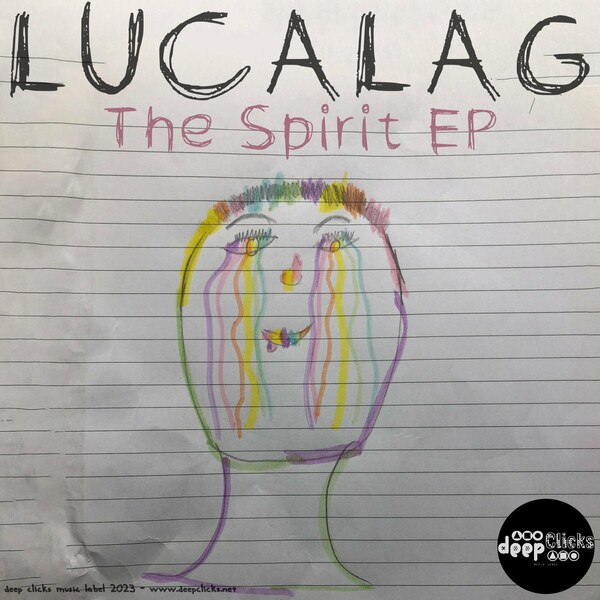 Lucalag - The Spirit / Deep Clicks
