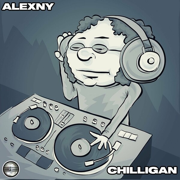 Alexny - Chilligan / Soulful Evolution