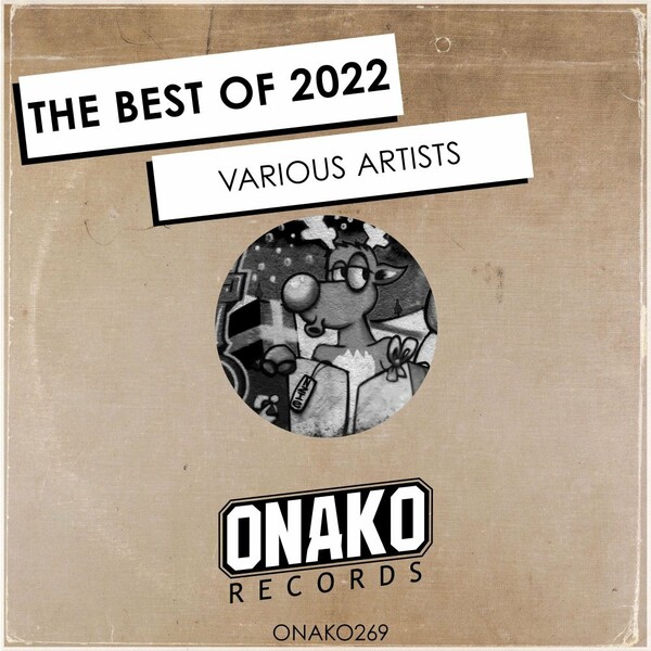 VA - THE BEST OF 2022 / Onako Records