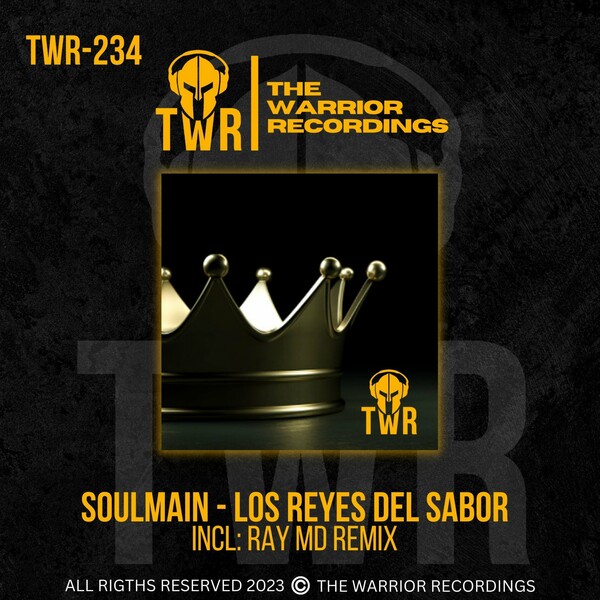 Soulmain - Los Reyes del Sabor / The Warrior Recordings