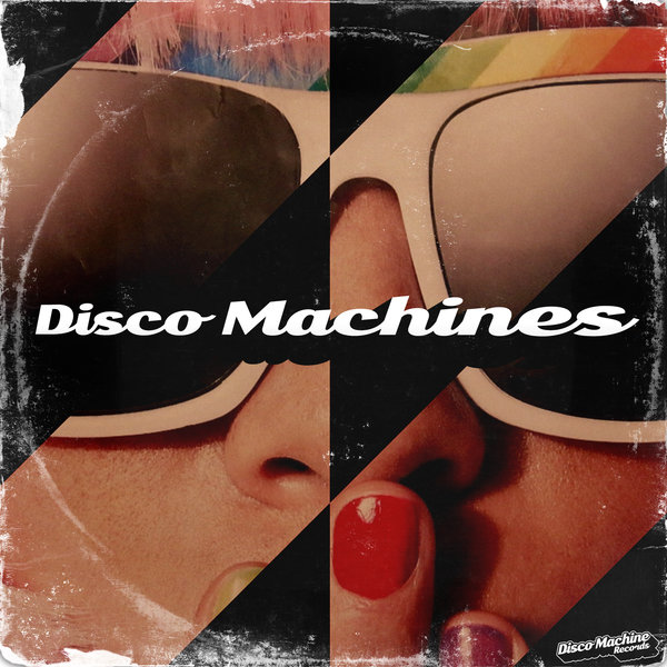 VA - Disco Machines / Disco Machine