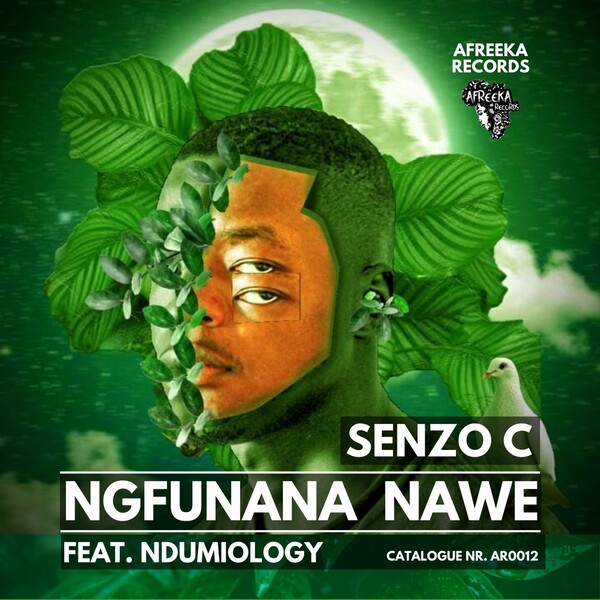 Senzo C ft Ndumiology - Ngfunana Nawe (feat. Ndumiology) / Afreeka Records