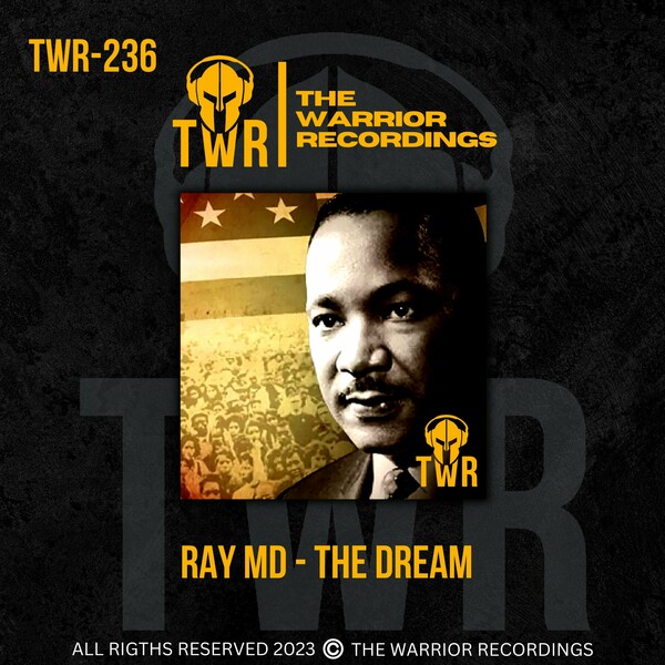 Ray MD - The Dream / The Warrior Recordings