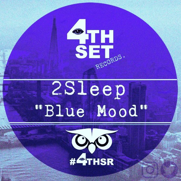2Sleep - Blue Mood / 4th Set Records