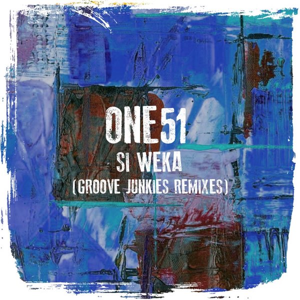 One51 - Si Weka / One51 Recordings