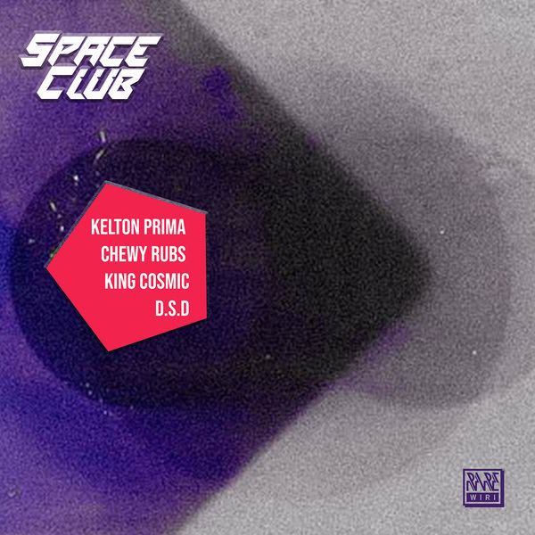 Various Artists - Space Club / Rare Wiri Records