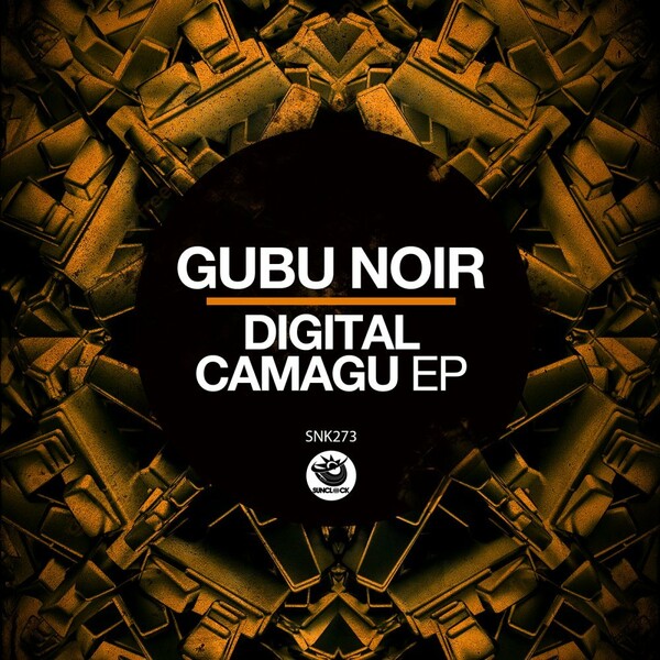 Gubu Noir - Digital Camagu EP / Sunclock