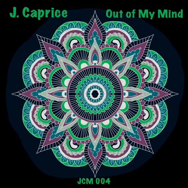 J.Caprice - Out of My Mind / J.Caprice Music