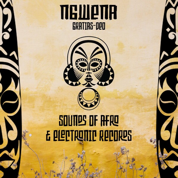 Gratias Deo - Ngwena / Sounds Of Afro & Electronic