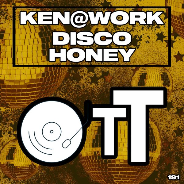 Ken@Work - Disco Honey / Over The Top
