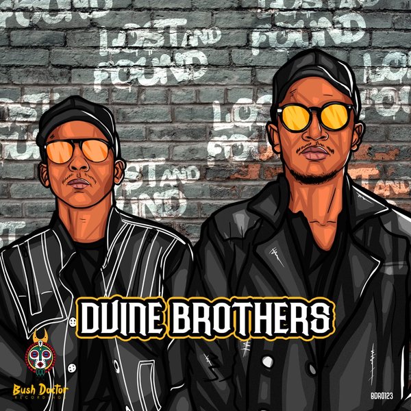 Dvine Brothers - Lost & Found EP / Bush Doctor Recordings