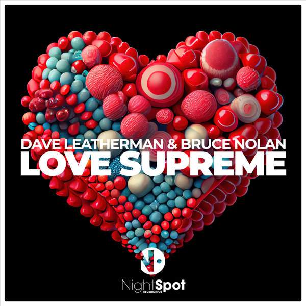 Dave Leatherman and Bruce Nolan - Love Supreme / NightSpot Recordings