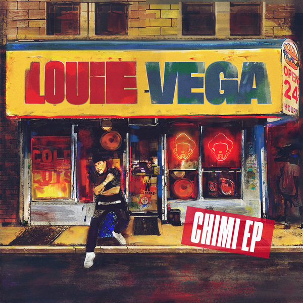 Louie Vega - Chimi EP / Nervous