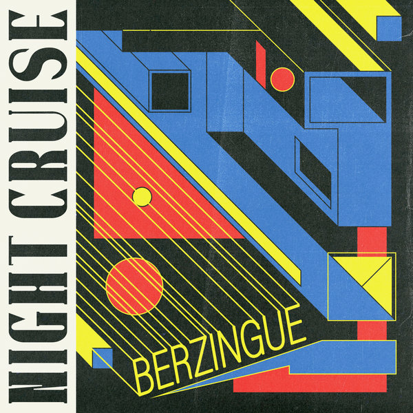 Berzingue - Night Cruise / Pont Neuf